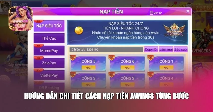 Hướng dẫn chi tiết cách nạp tiền Awin68 từng bước
